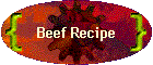 Beef Recipe